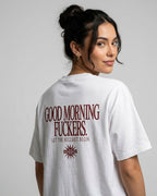 Good Morning Fuckers Tee