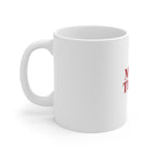 11oz Bold Red Typography Coffee Cup