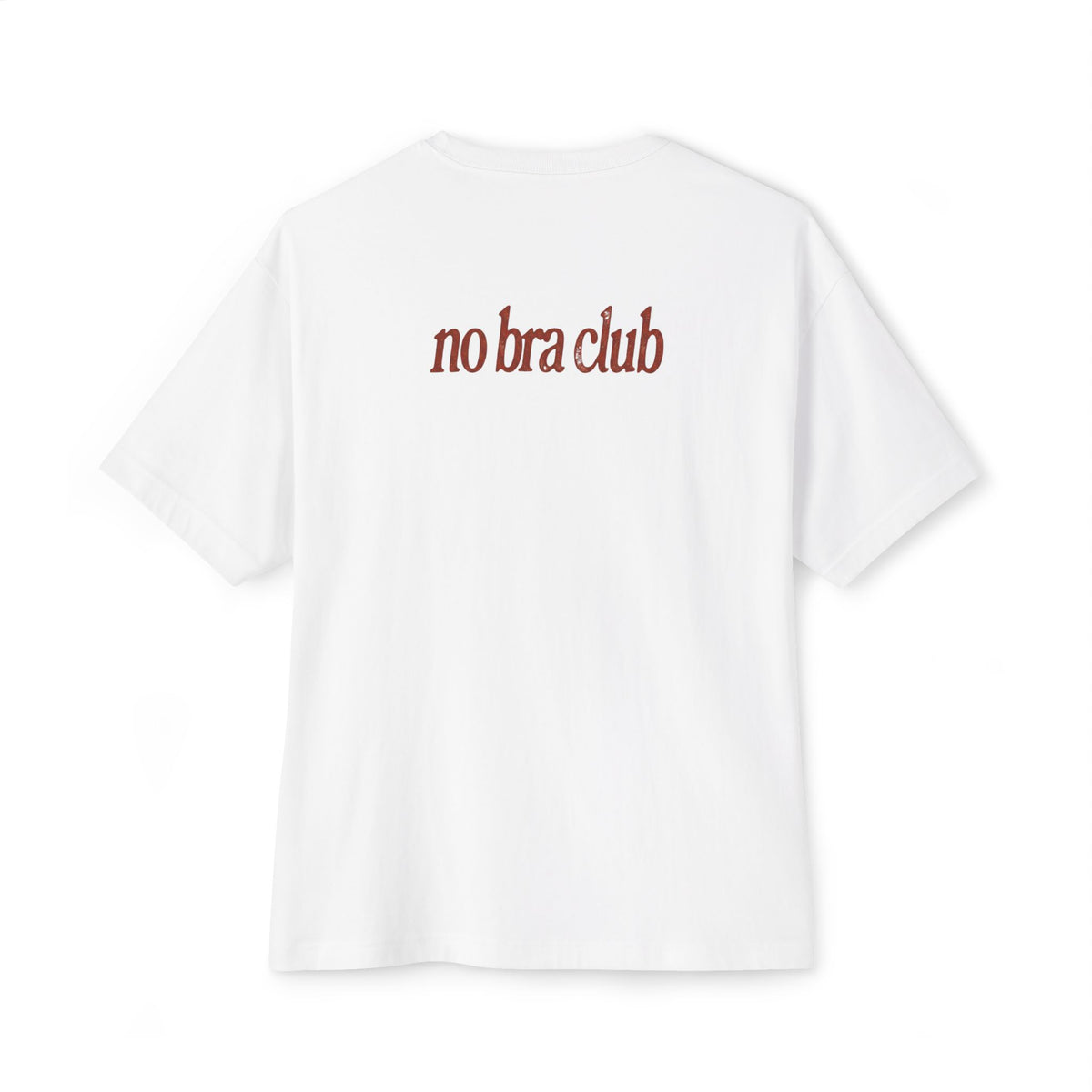No Bra Club Tee