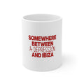 “Somewhere Between a Depression and Ibiza” Funny Quote Coffee Cup