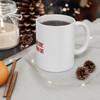 Don’t Hate Me It Turns Me On Mug