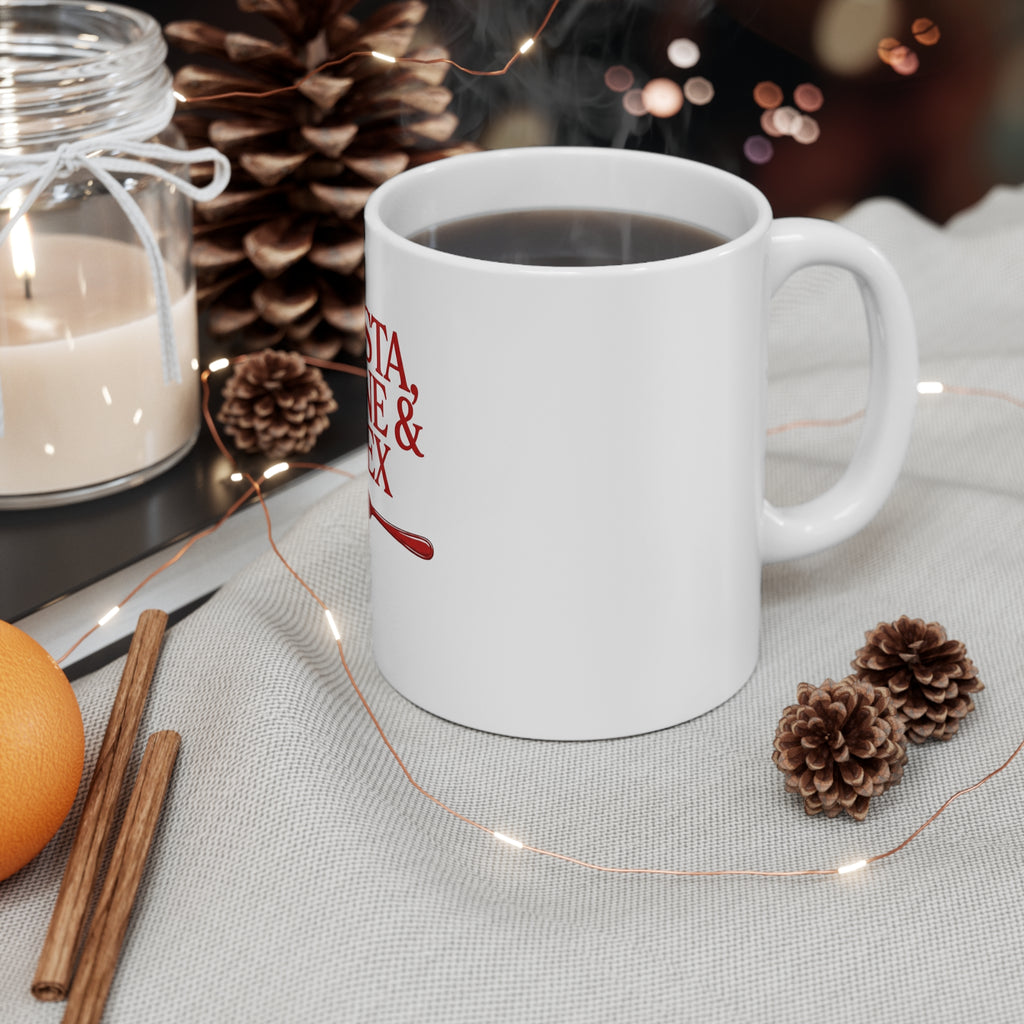 "Pasta, Wine & Sex" Coffee Mug (11oz)
