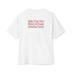 Make Your Own Money & Marry Someone Funny Tee