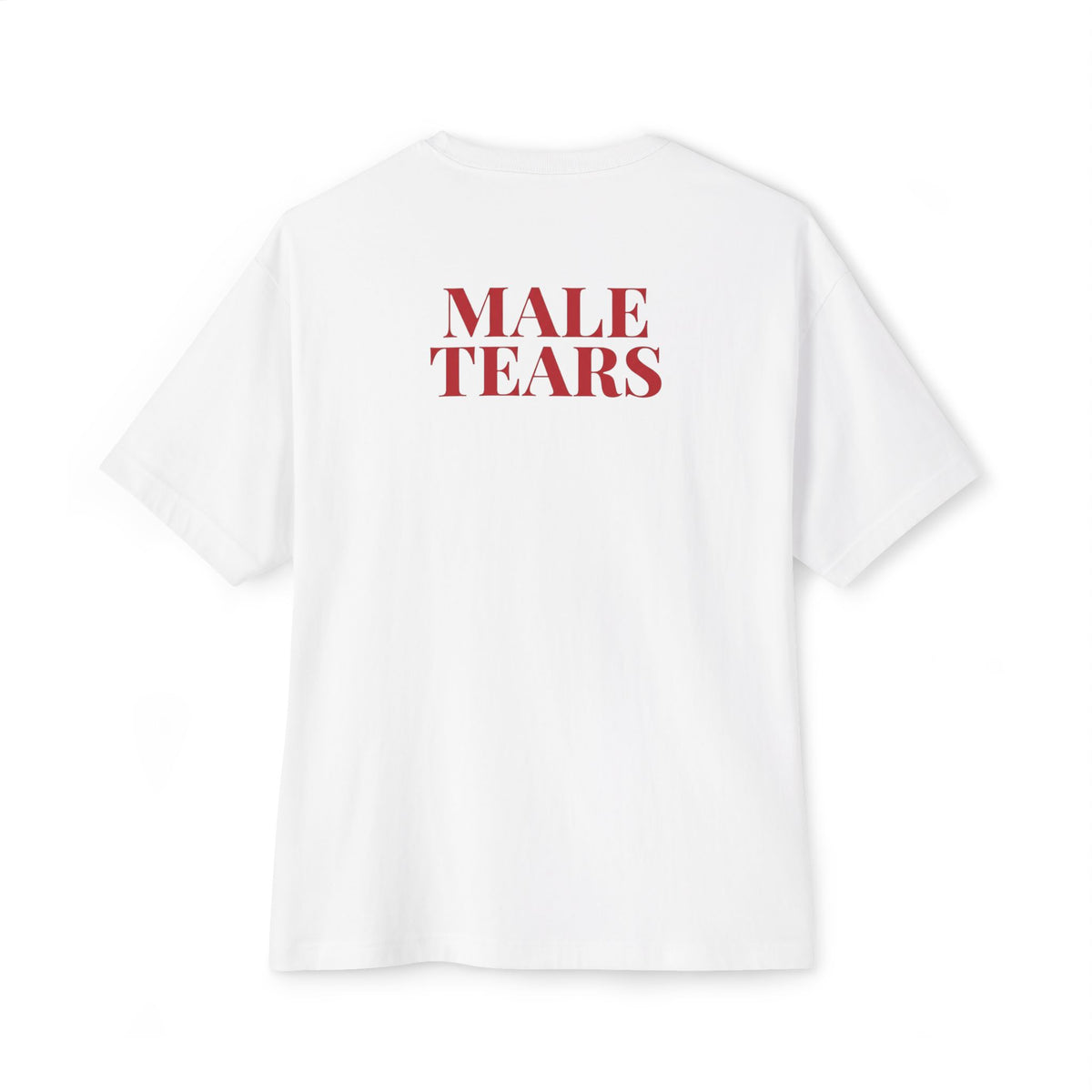 Male Tears Tee